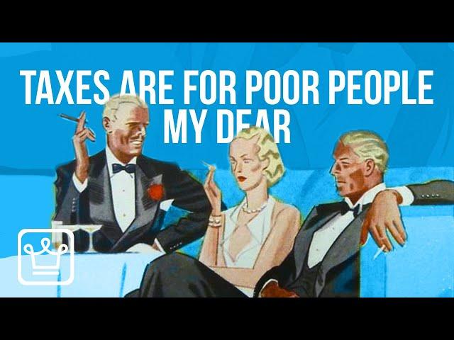 15 Ways Rich People AVOID Paying Taxes