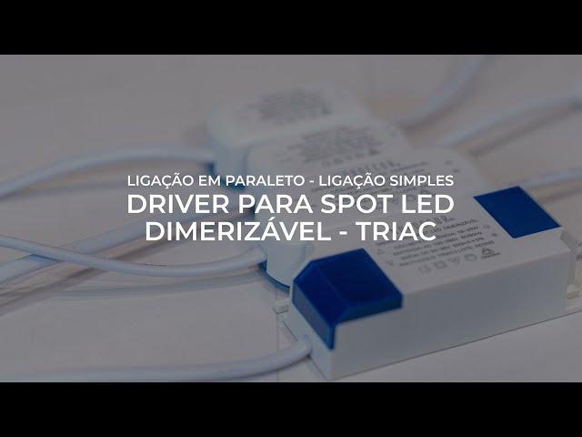 Driver para spot led Dimerizável - Protocolo TRIAC | Nordecor Iluminação