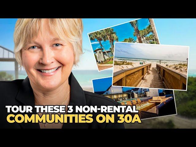 Explore These 30A Communities With No Short-term Rentals! | Local Insider Tips Just For You #30a