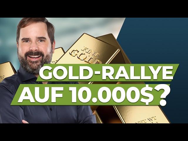 Explodiert Gold auf 10.000 US-Dollar? (Neue Prognose)