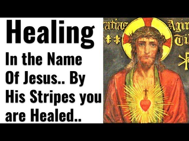 Miracle Healing Prayer in Jesus Name, Healing of Physical Ailment, Mental, Binding Virus epidemics