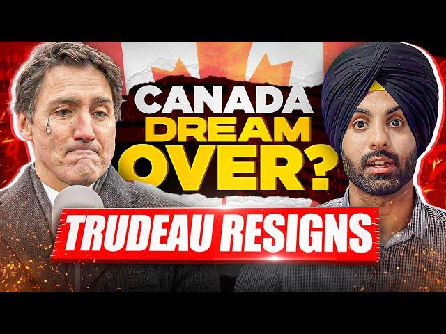 Canada DREAM is OVER ? | JUSTIN TRUDEAU RESIGNS | Everything You Need to Know | Latest 2025