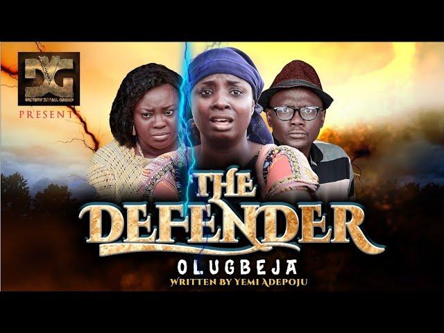 THE DEFENDER - OLUGBEJA || VDG Film(Pls, Subscribe, Like, Share & leave Comments