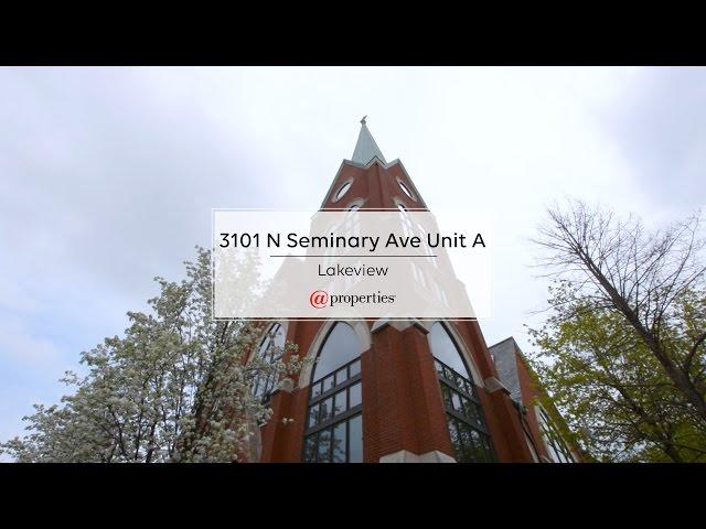 3101 N Seminary Avenue Unit A Chicago, IL 60657