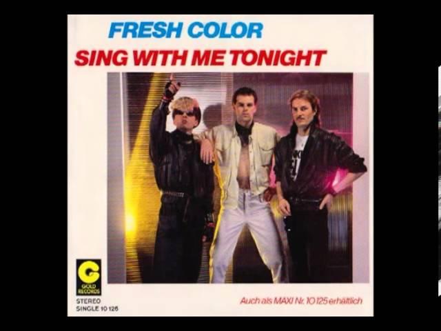 Fresh Color - Sing With Me Tonight | Italo Disco on 7"