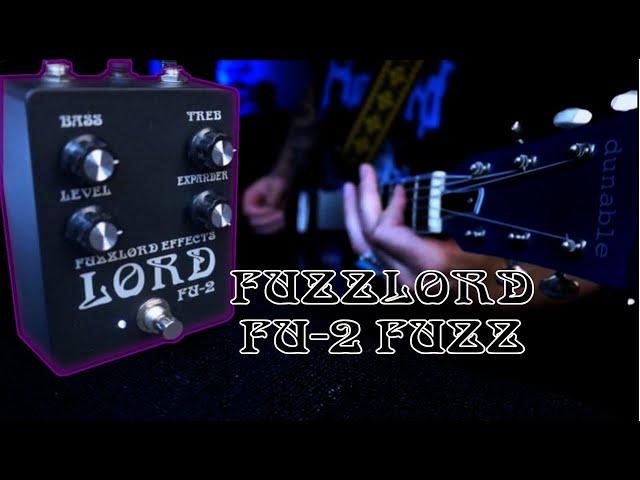 Fuzzlord Effects FU-2