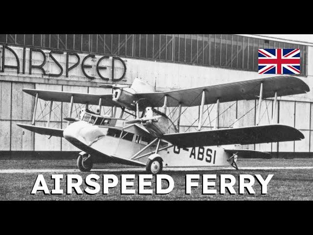 Airspeed Ferry - An Eccentric Trimotor (Includes Cine Film)