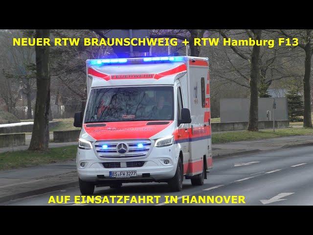 Neuer RTW BF Braunschweig + RTW BF Hamburg Kurz Nacheinander in Hannover auf Alarmfahrt in die MHH