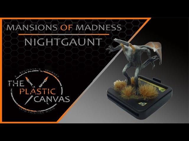 The Plastic Canvas - Mansions of Madness - Ep 11 - Nightgaunt