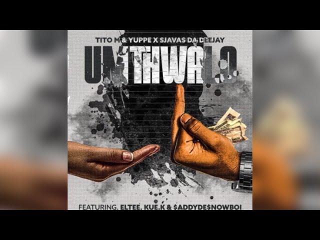 TitoM, Yuppe and SjavasDaDeejay - Umthwalo [Ft. Eltee, $ADDYDE$NOWBOII and Kue K] (Official Audio)