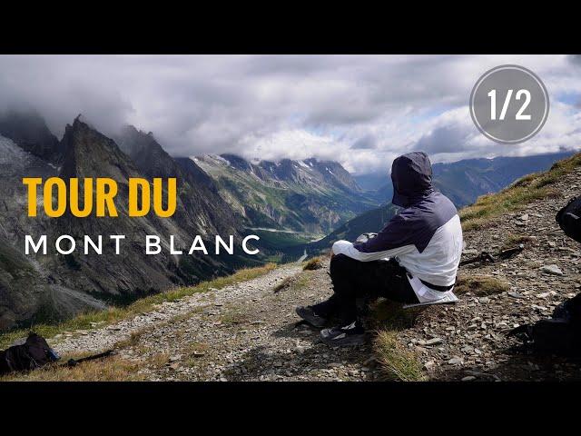 Tour du Mont Blanc - cz.1