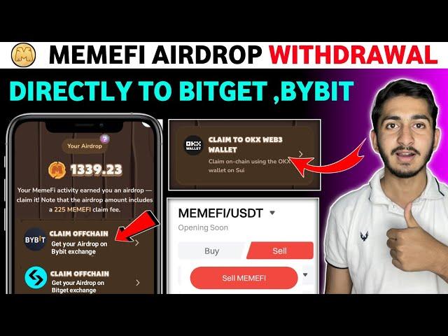 Memefi Airdrop withdrawal bitget, Bybit |  memefi claim to okx web3 wallet | memefi new update today