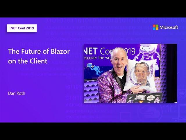 The Future of Blazor on the Client