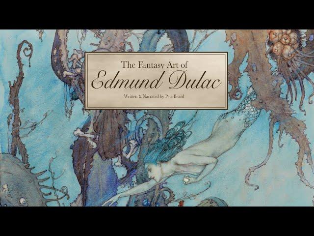 THE FANTASY ART OF EDMUND DULAC