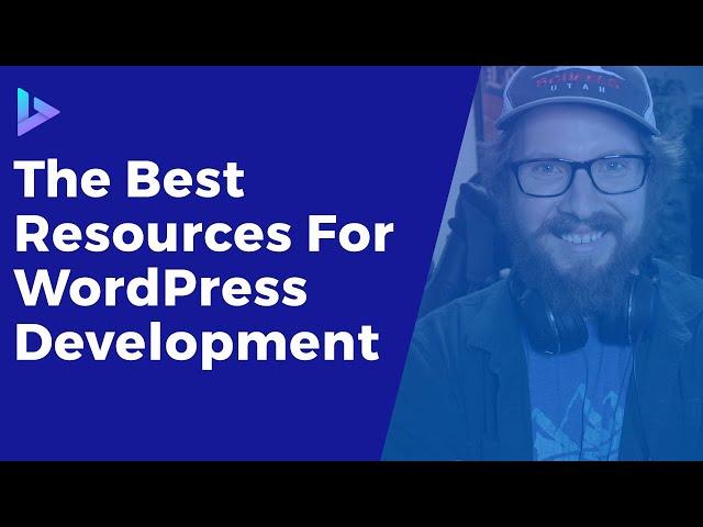 Best Resources For WordPress Developers | Blogs, Books, Courses, and Chats!