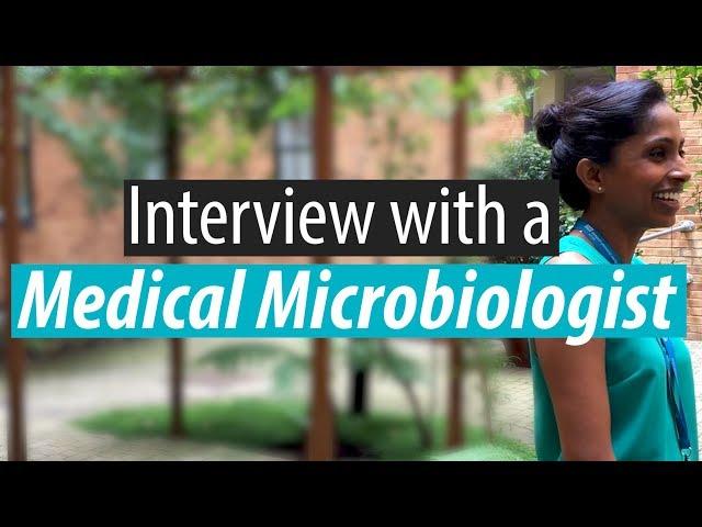 Interview with a Medical Microbiologist: “You never know what’s going to grow”