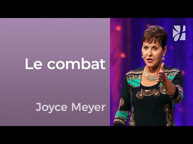 Le combat - 2mn avec Joyce Meyer - Dieu combat pour vous - Avoir des relations saines