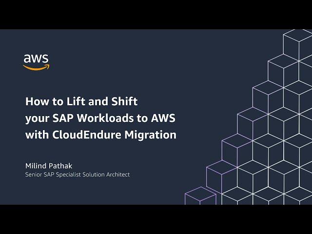 How to Migrate SAP Applications to AWS with CloudEndure Migration