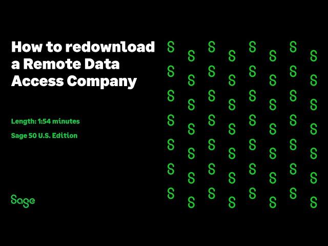 Sage 50 US Accounting - Re-download Remote Data Access Company