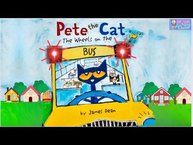 Pete The Cat The Wheels on The Bus Animated Sing a long (Read aloud)