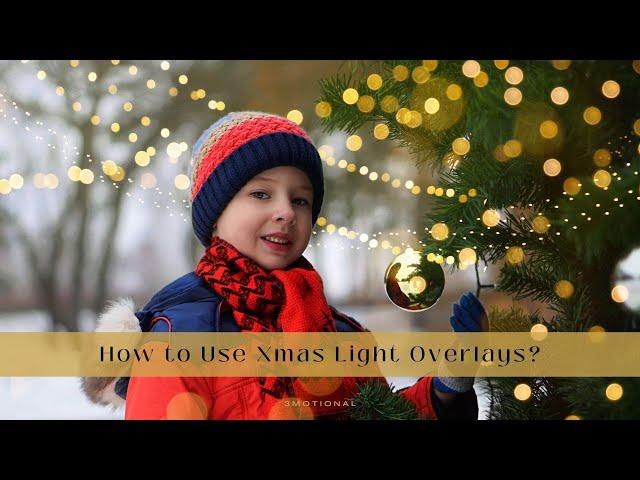 How to Use Xmas Light Overlays?