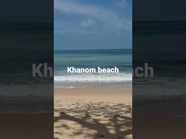 Beautiful Khanom beach