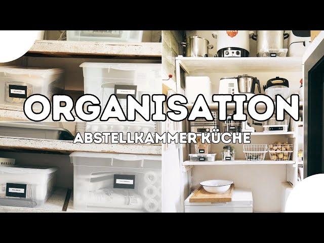 ORGANISATION - Abstellkammer & Küchengeräte