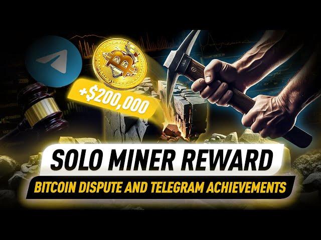 Solo Bitcoin Miner Hits $200K Jackpot with 0.012% Hashrate Block! And other news