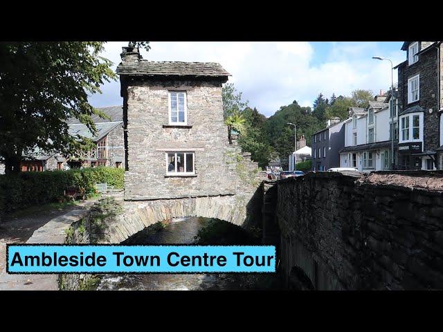 Ambleside Town Centre Tour.