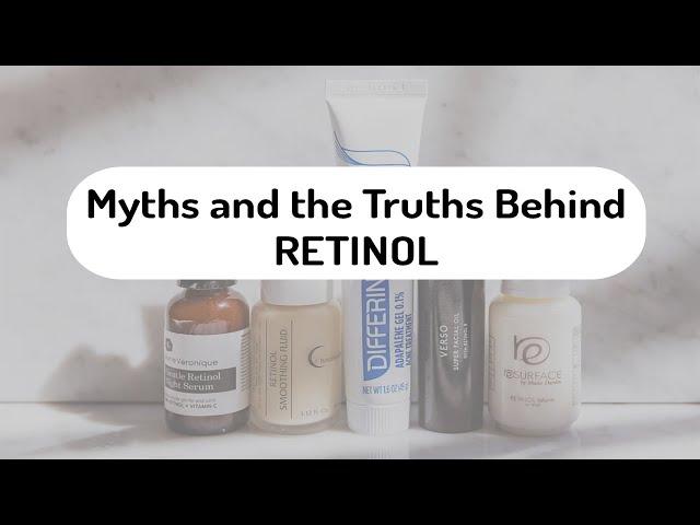5 Common RETINOL Myths and the Truths Behind