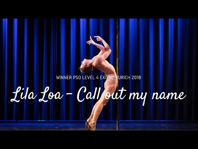 European PSO 2018 - Winner Exotic L4 - Lila Loa - The Weekend Call out my Name