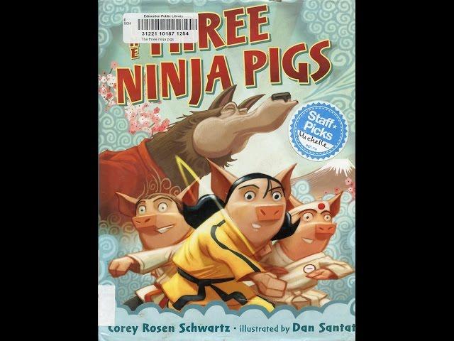 The Three Ninja Pigs