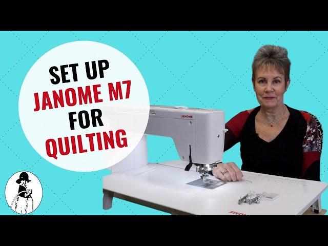 How to set up the Janome M7 for Free Motion Quilting