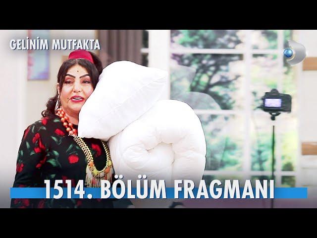 Gelinim Mutfakta 1514. Bölüm Fragmanı