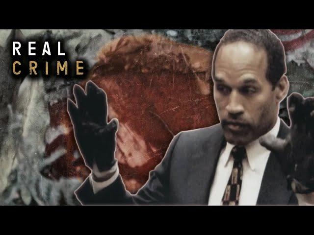 The Infamous O.J. Simpson Trial: Tainted Evidence | Real Crime