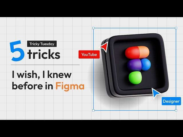 5 Tricks I Wish, I knew Before in Figma || DVxUI