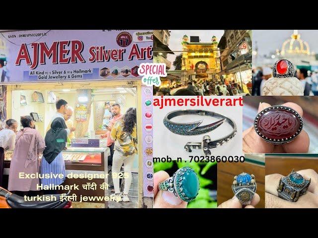 Ajmer me sabse acchi or sasti market turkish anguti kada ghar chandi ka kaha mil rah h 