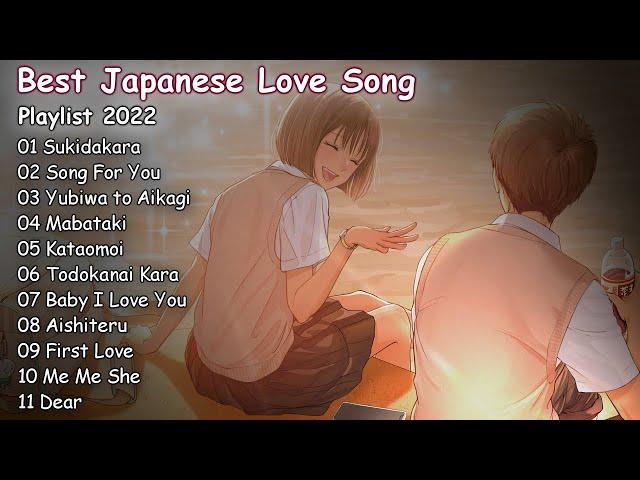 【1-Hour】 Best Japanese Love Song 2022  — Beautiful & Relaxing