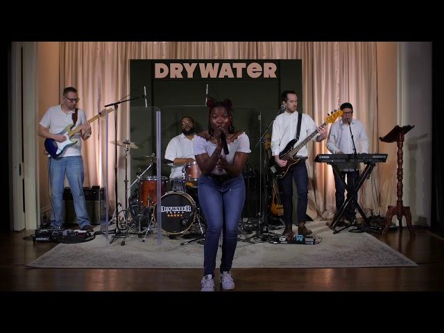 Drywater Band: Tell Me Something Good