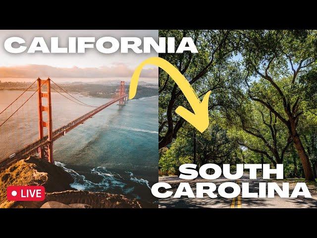 Moving to South Carolina | Leaving California Series