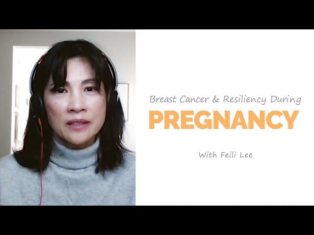 Breast Cancer and Resiliency During Pregnancy