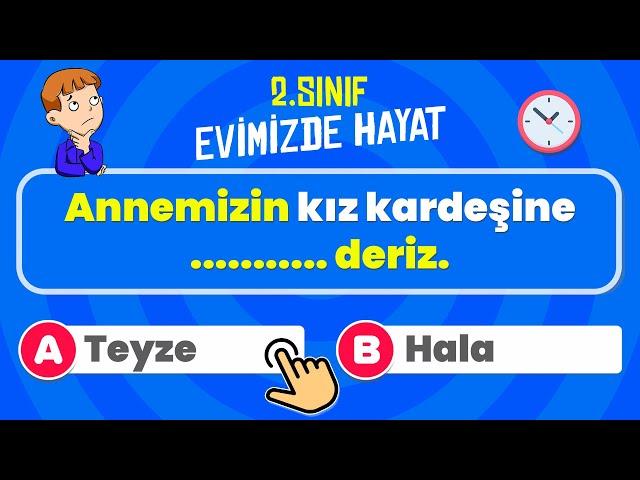 2.Sınıf HAYAT BİLGİSİ  - ️ | 2.ÜNİTE Evimizde Hayat | 20 Soruyla Kendini TEST ET!