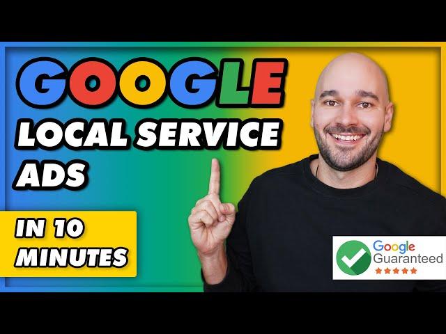 Google Local Service Ads FULL Tutorial + 4 Things YOU MUST Avoid!