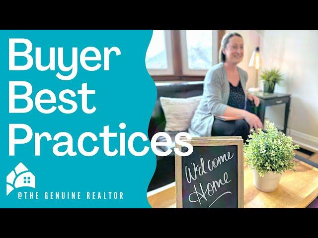 Buyer Best Practices - 10 ways to Maximize your property search Success!