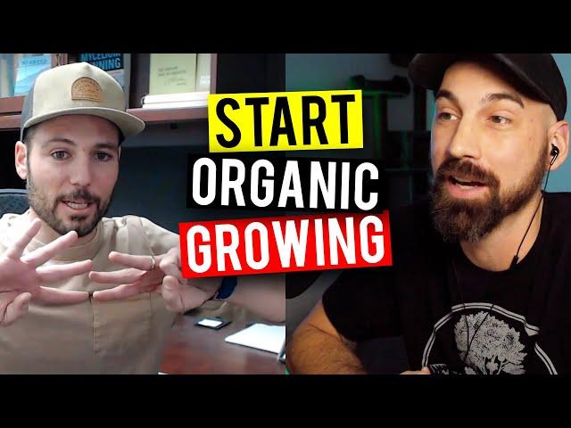 Organic Gardening For Beginners! Building Soil & Feedings (Garden Talk #51)