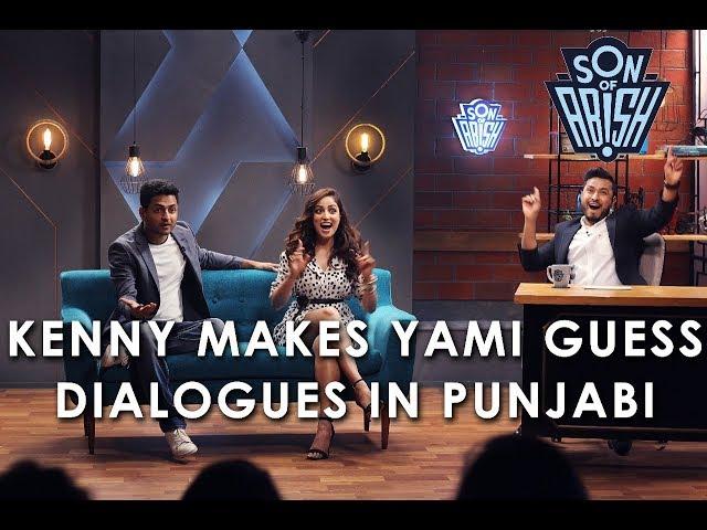 Kenny makes Yami guess dialogues in Punjabi | Son Of Abish
