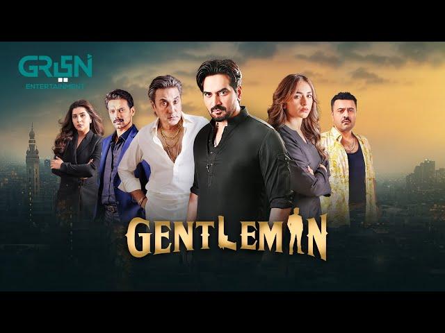 Gentleman Episode | 21st September 2024 | Humayun Saeed | Yumna Zaidi | Adnan Siddiqui | Green TV