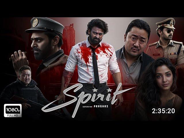 SPIRIT Full Movie | Prabhas South Hindi Dubbed Movie |  New South Movie | South Movie | Update