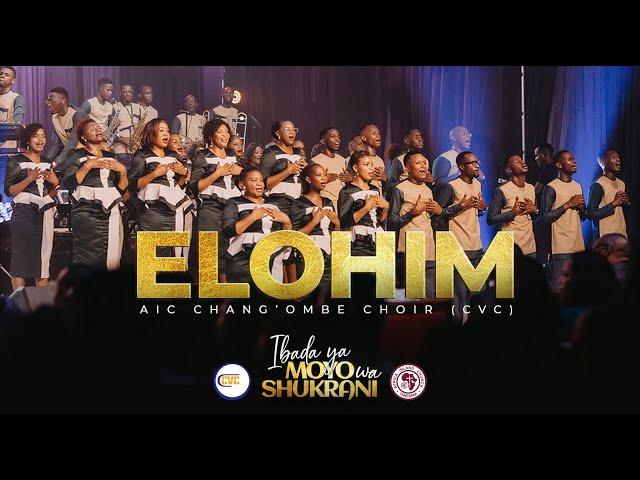 AIC Chang'ombe Choir (CVC)  - ELOHIM (Official Live Video)