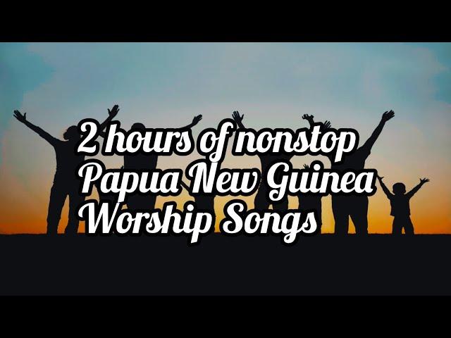 PNG Gospel Songs | 2 hours nonstop worship | MVR Videos